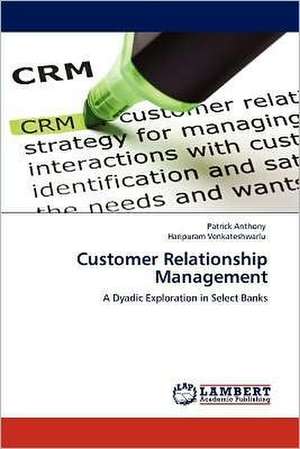 Customer Relationship Management de Patrick Anthony