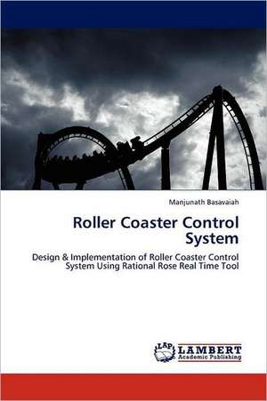 Roller Coaster Control System de Manjunath Basavaiah