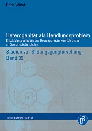 Heterogenität als Handlungsproblem de Doris Wittek