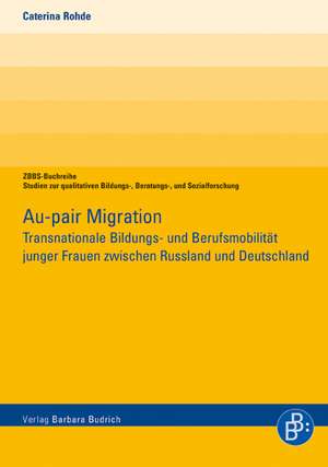 Au-pair Migration de Caterina Rohde