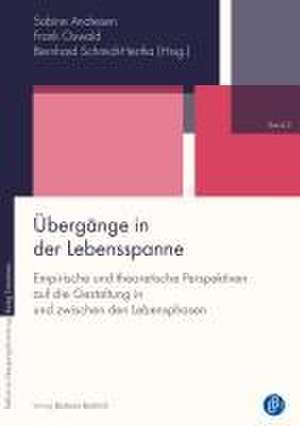 Übergänge in der Lebensspanne de Sabine Andresen