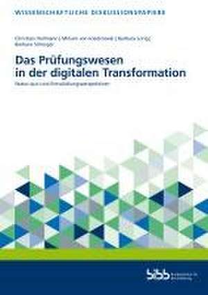 Das Prüfungswesen in der digitalen Transformation de Bundesinstitut für Berufsbildung