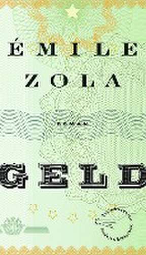 Geld de Émile Zola