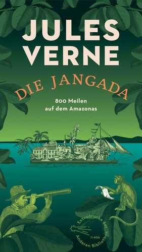 Die Jangada de Jules Verne