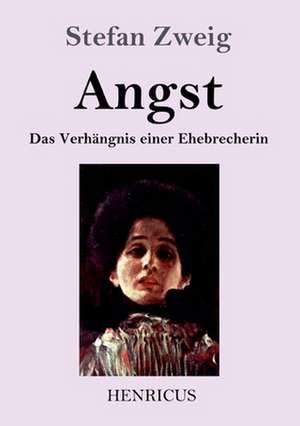 Angst de Stefan Zweig