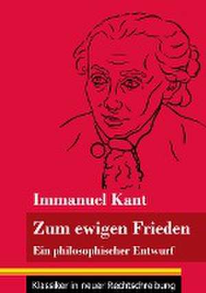 Zum ewigen Frieden de Immanuel Kant