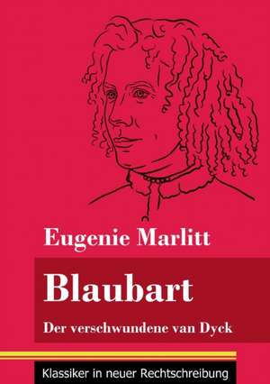 Blaubart de Eugenie Marlitt