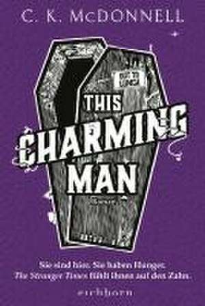 This Charming Man de C. K. Mcdonnell