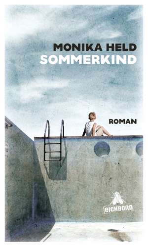 Sommerkind de Monika Held