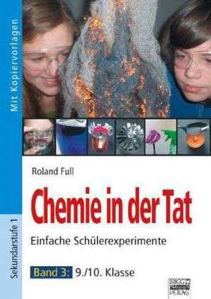 Chemie in der Tat. 9./10. Klasse de Roland Full