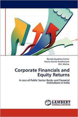 Corporate Financials and Equity Returns de Korada Jayaditya Sarma