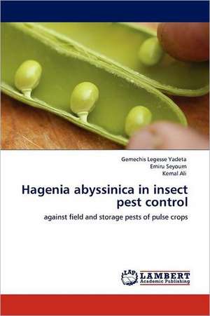 Hagenia abyssinica in insect pest control de Gemechis Legesse Yadeta