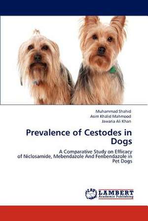 Prevalence of Cestodes in Dogs de Muhammad Shahid