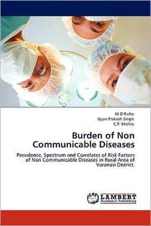 Burden of Non Communicable Diseases de M D Richa