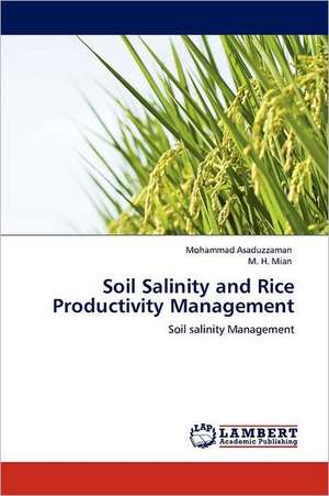 Soil Salinity and Rice Productivity Management de Mohammad Asaduzzaman