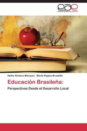 Educación Brasileña: de Heitor Romero Marques