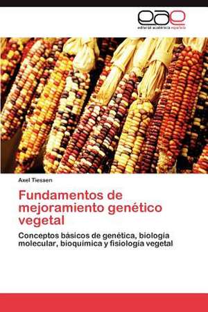 Fundamentos de Mejoramiento Genetico Vegetal