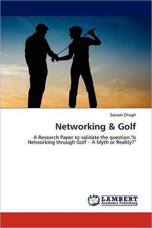 Networking & Golf de Sonam Chugh