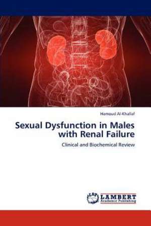 Sexual Dysfunction in Males with Renal Failure de Hamoud Al-Khallaf