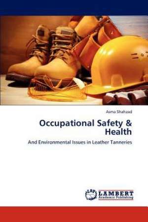 Occupational Safety & Health de Asma Shahzad