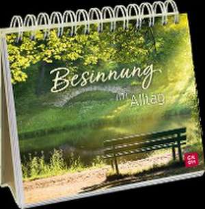 Besinnung im Alltag de Groh Verlag