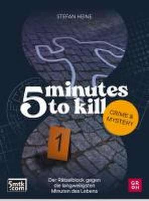 5 minutes to kill - Crime & Mystery de Stefan Heine