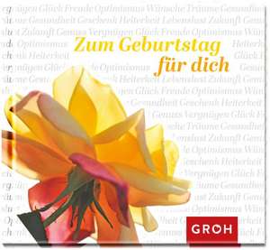 Zum Geburtstag für dich de Joachim Groh