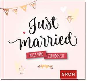 Just married. de Groh Verlag