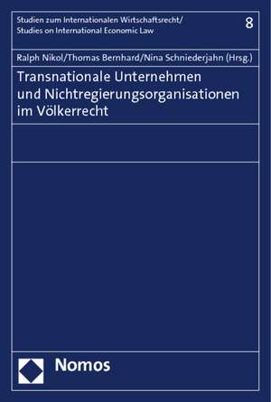 Transnationale Unternehmen Und Nichtregierungsorganisationen Im Volkerrecht: Synopse de Ralph Nikol