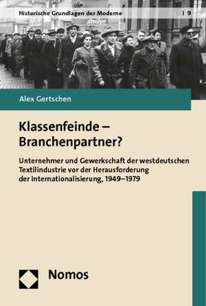 Klassenfeinde - Branchenpartner? de Alex Gertschen