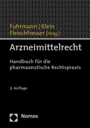 Arzneimittelrecht de Stefan Fuhrmann