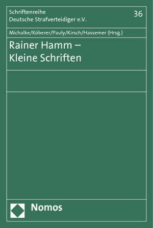 Rainer Hamm - Kleine Schriften de Regina Michalke