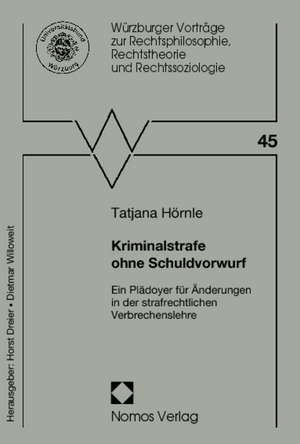 Kriminalstrafe ohne Schuldvorwurf de Tatjana Hörnle