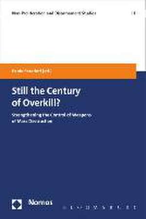 Still the Century of Overkill? de Paolo Foradori