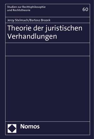 Theorie der juristischen Verhandlungen de Jerzy Stelmach