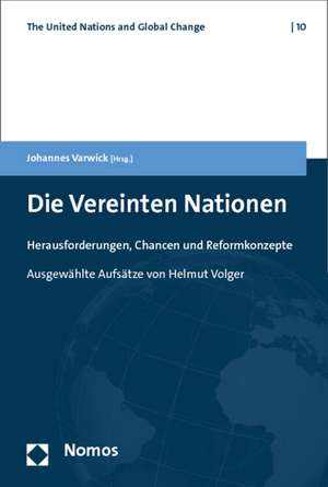 Die Vereinten Nationen de Johannes Varwick