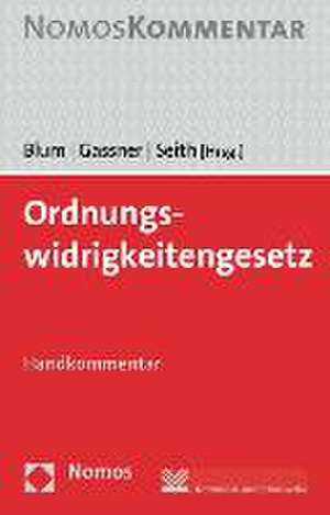 Ordnungswidrigkeitengesetz de Heribert Blum