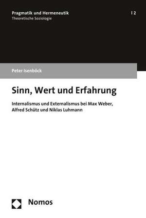 Sinn, Wert und Erfahrung de Peter Isenböck