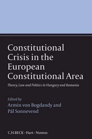 Constitutional Crisis in the European Constitutional Area de ARMIN VON BOGDANDY