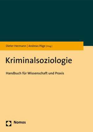 Kriminalsoziologie de Dieter Hermann