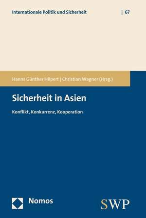 Sicherheit in Asien de Hanns Günther Hilpert