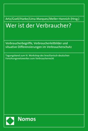 Wer ist der Verbraucher? de Markus Artz
