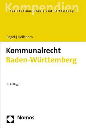 Kommunalrecht Baden-Württemberg de Rüdiger Engel