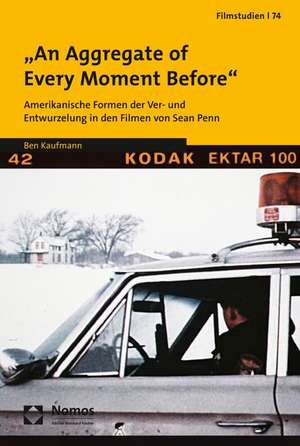 "An Aggregate of Every Moment Before" de Ben Kaufmann