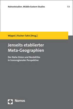 Jenseits etablierter Meta-Geographien de Steffen Wippel