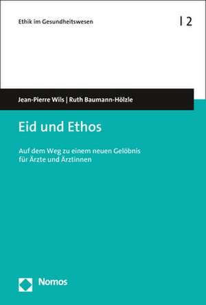 Eid und Ethos de Jean-Pierre Wils