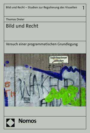 Bild und Recht de Thomas Dreier