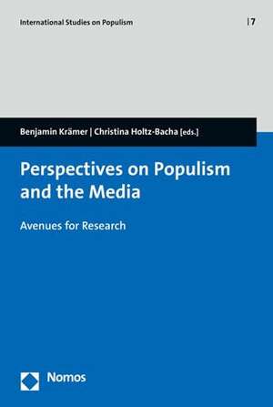 Perspectives on Populism and the Media de Benjamin Krämer