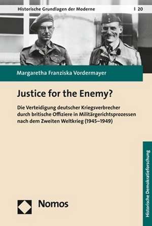 Justice for the Enemy? de Margaretha Franziska Vordermayer