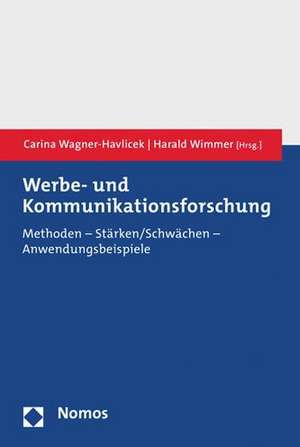 Werbe- und Kommunikationsforschung de Carina Wagner-Havlicek